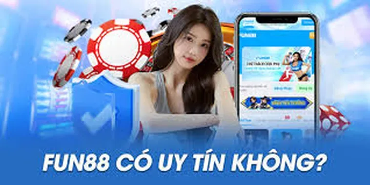 Khám Phá Không Gian Giải Trí Trực Tuyến Tại Nhà Cái Fun88 Uy Tín Châu Á