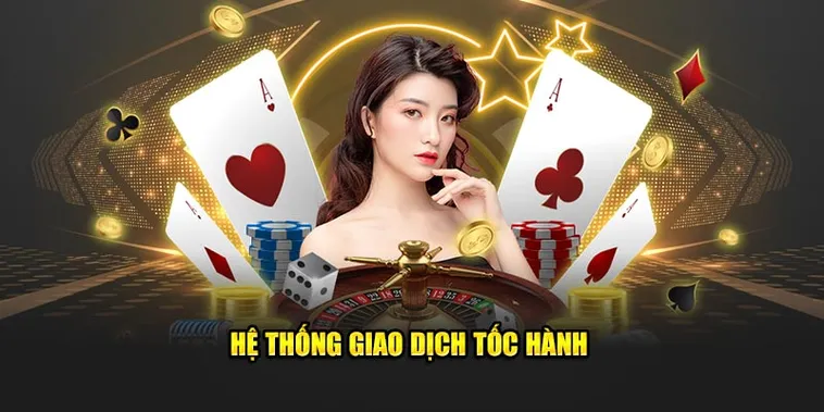 Nạp rút đa kênh an toàn bảo mật nhanh chóng.